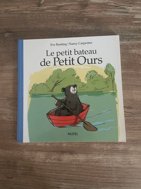 Livre enfant  \'\'  Le petit bateau de petit ours  \'\' 2 Saleilles (66)