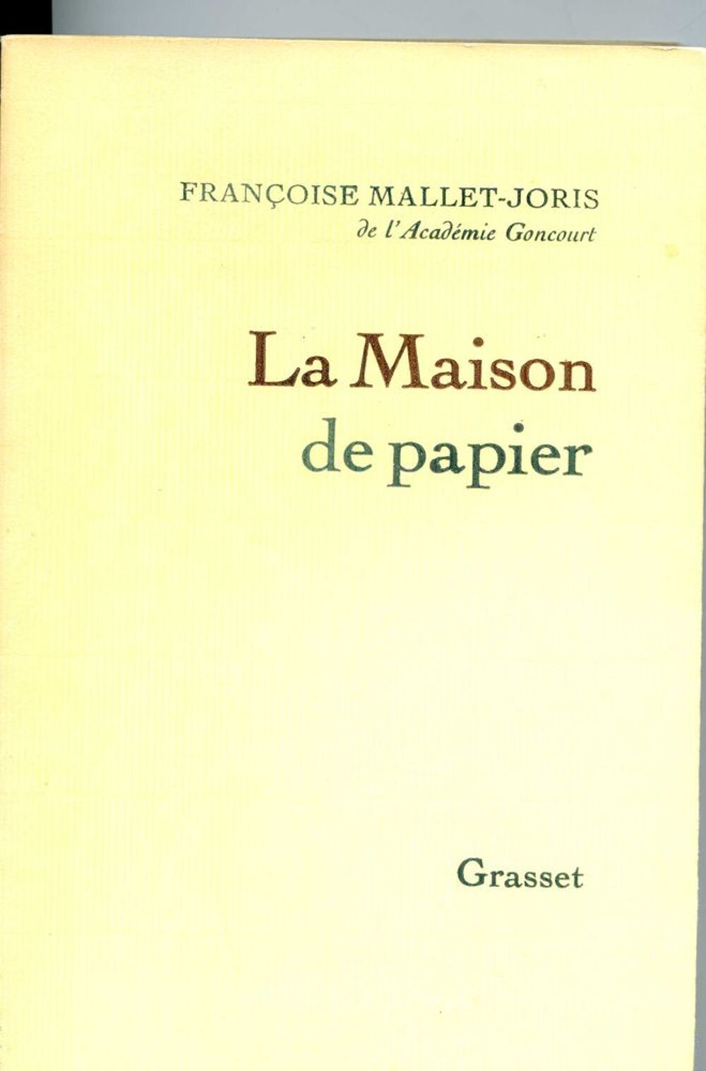 La maison de papier - Fran&ccedil;ois Mallet-Joris, Livres et BD