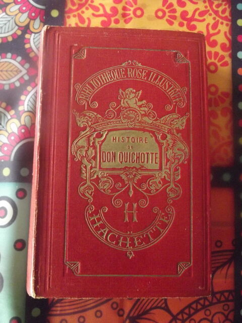 HISTOIRE DE DON QUICHOTTE de Cervantes 50 Saint-Paul-l�s-Dax (40)