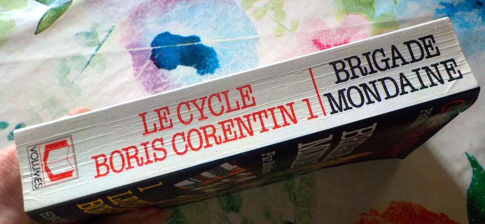 BRIGADE MONDAINE 1 LE CYCLE BORIS CORENTIN Livres et BD