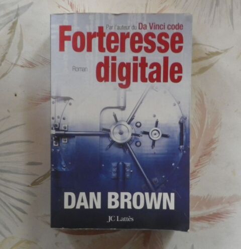 FORTERESSE DIGITALE de Dan BROWN Ed. JC Latt�s 2 Bubry (56)