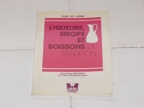 Livre :  Liqueurs, sirops et boissons  2 Saintes (17)