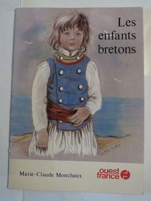 LES ENFANTS BRETONS  par  MARIE CLAUDE MONCHAUX 5 Brest (29)