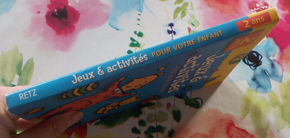 JEUX &amp; ACTIVITES POUR VOTRE ENFANT 2 ANS 