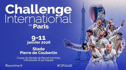 2 places Challenge international d'escrime de Paris dimanche 8 Paris (75)