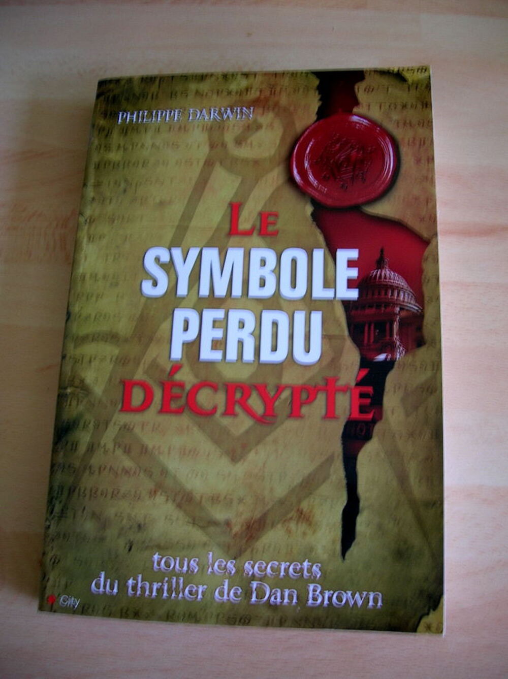 LE SYMBOLE PERDU DECRYPTE Philippe DARWIN Livres et BD