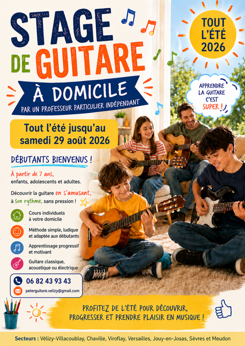 STAGE DE GUITARE &Eacute;T&Eacute; &agrave; domicile
d&egrave;s 7ans jusqu'au 29/08/26
0 78140 Vélizy-villacoublay