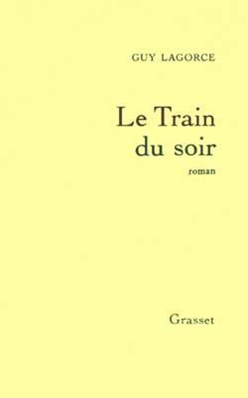 Le train du soir - Guy Lagorce, Livres et BD