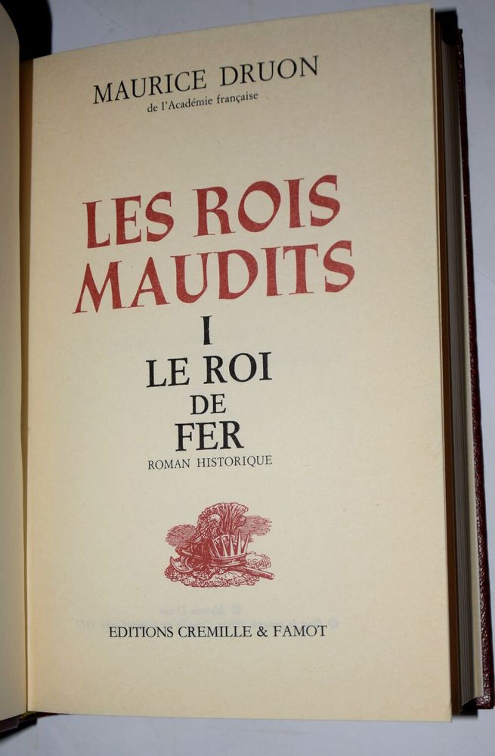 Maurice Druon - Les Rois maudits - Le roi de fer 1977 Livres et BD
