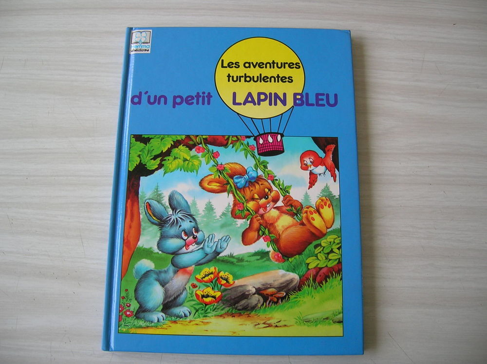 Les Aventures Turbulentes D'un Petit Lapin Bleu Livres et BD