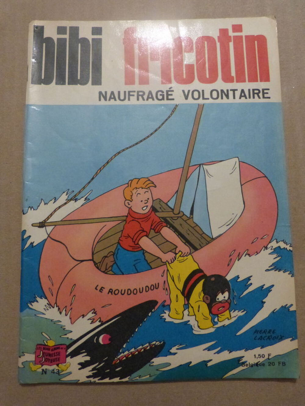 BIBI FRICOTIN N&deg; 43 NAUFRAGE VOLONTAIRE Livres et BD
