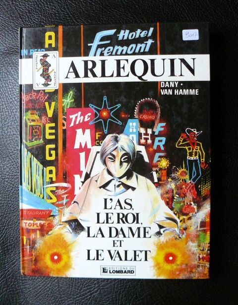 EO Arlequin : L'As, le Roi, la Dame et le Valet - Dany 7 Argenteuil (95)
