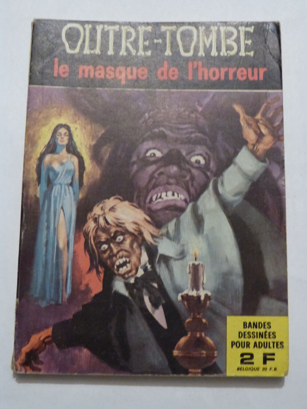 BD ADULTES OUTRE TOMBE N&deg; 2 LE MASQUE DE L HORREUR Livres et BD