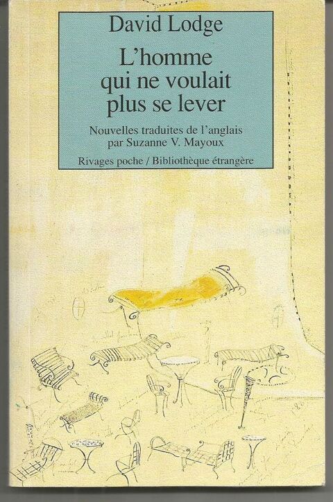 David LODGE L'homme qui ne voulait plus se lever 2 Montauban (82)
