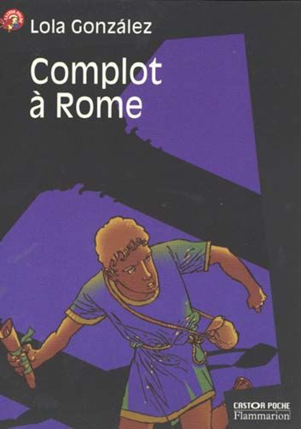 Complot a rome - suspense, senior des 11/12ans Livres et BD