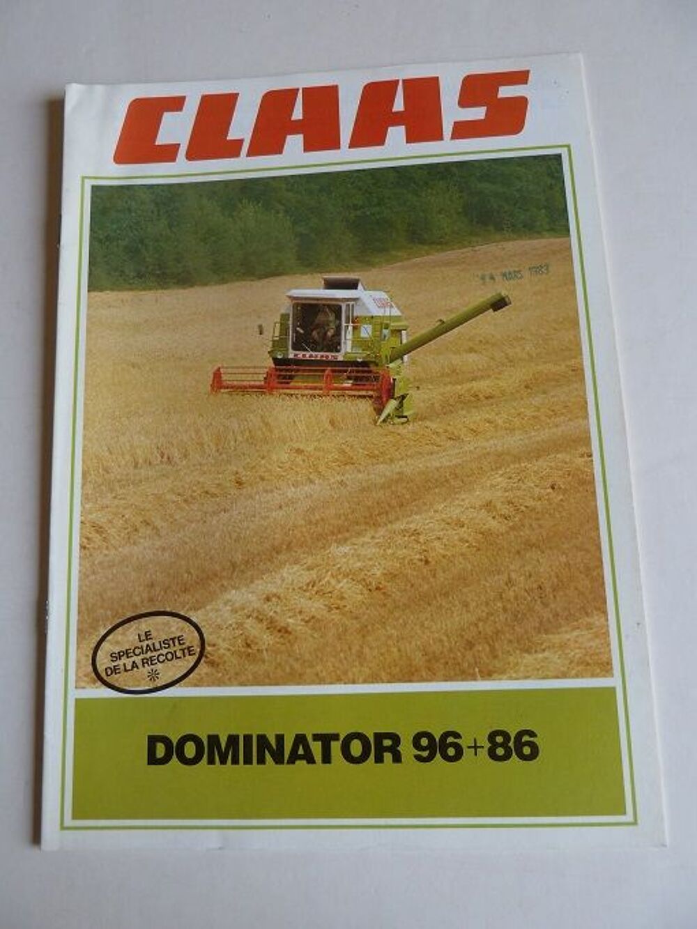 Prospectus moissonneuses CLAAS DOMINATOR 96 et 86 