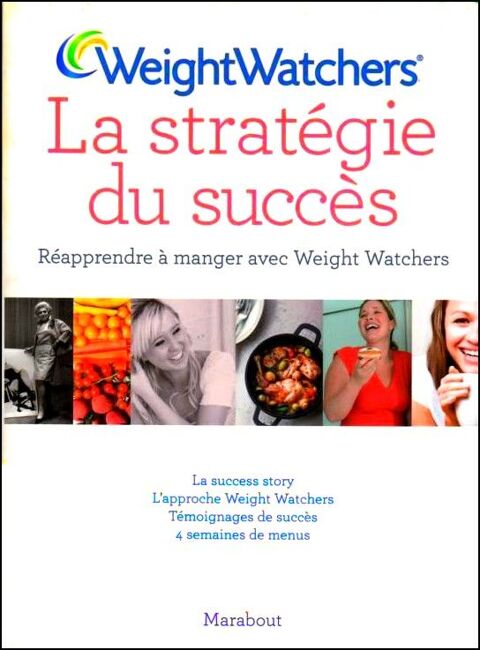 WEIGHT WATCHERS - maigrir - LA STRATÉGIE DU SUCCÈS 18 Strasbourg (67)
