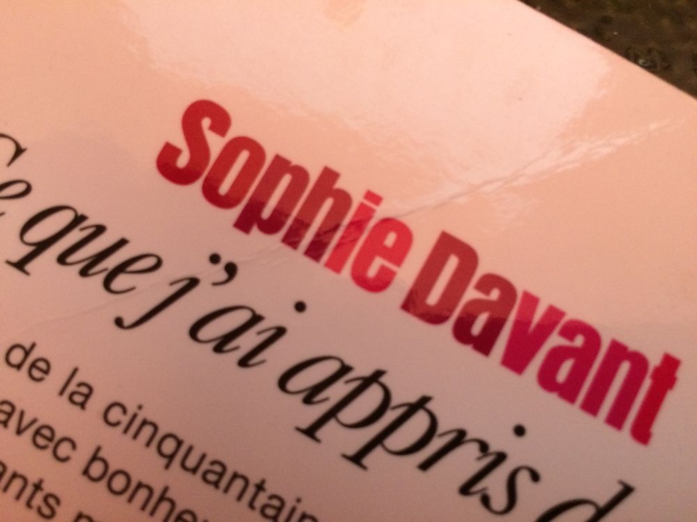 CE QUE J'AI APPRIS DE MOI de Sophie DAVANT Livres et BD