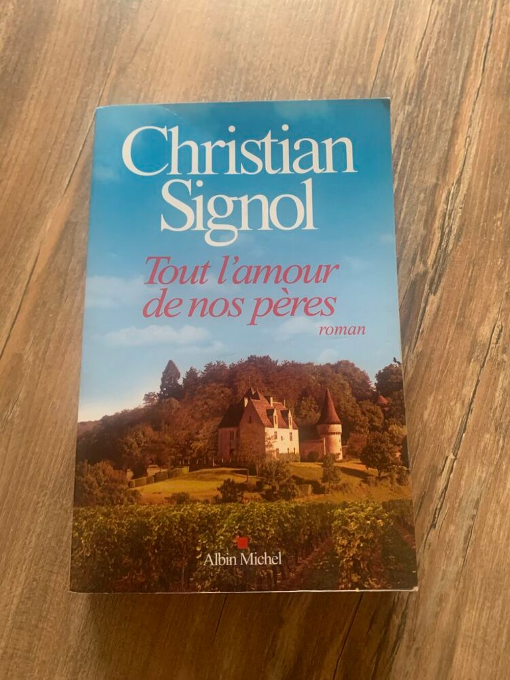 Livre " Tout l' amour de nos p&egrave;res " - Livres et BD