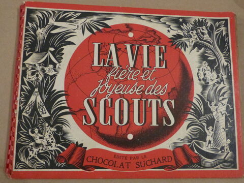LA VIE FIERE ET JOYEUSE DES SCOUTS  par  PIERRE JOUBERT 50 Brest (29)