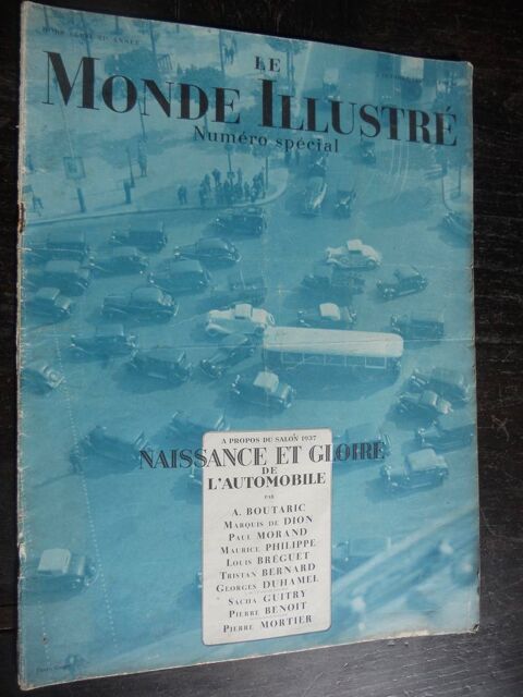 LE MONDE ILLUSTRÉ. NAISSANCE et GLOIRE de L'AUTOMOBILE 1937 10 Tours (37)