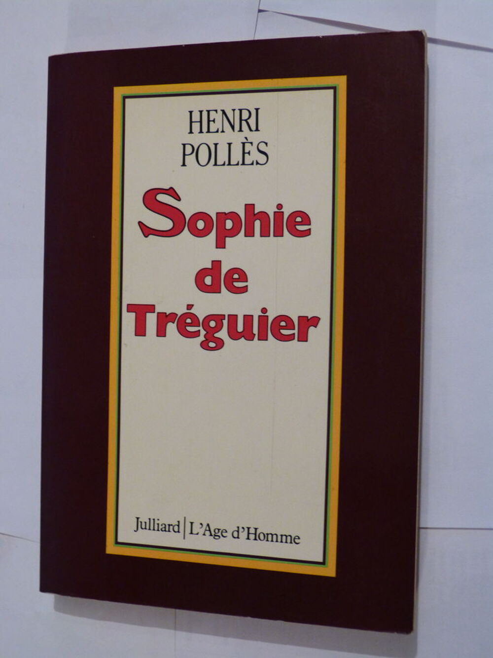 SOPHIE DE TREGUIER par HENRI POLLES Livres et BD