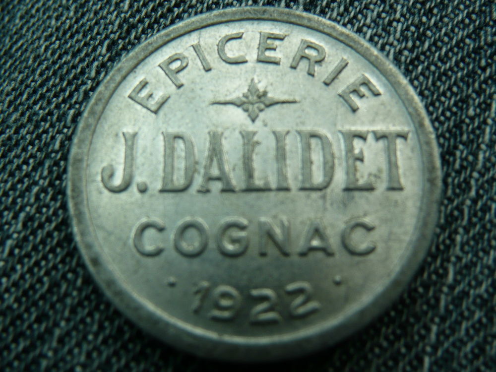 Jeton Alu 10 centimes &Eacute;picerie J.Dalidet Cognac 