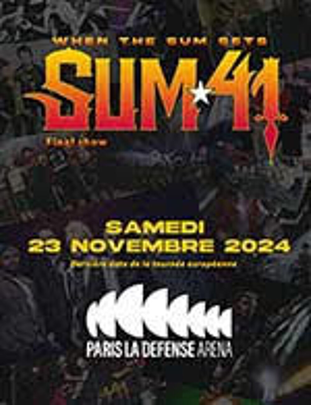 Billet Sum 41 - When the sum sets Billetterie
