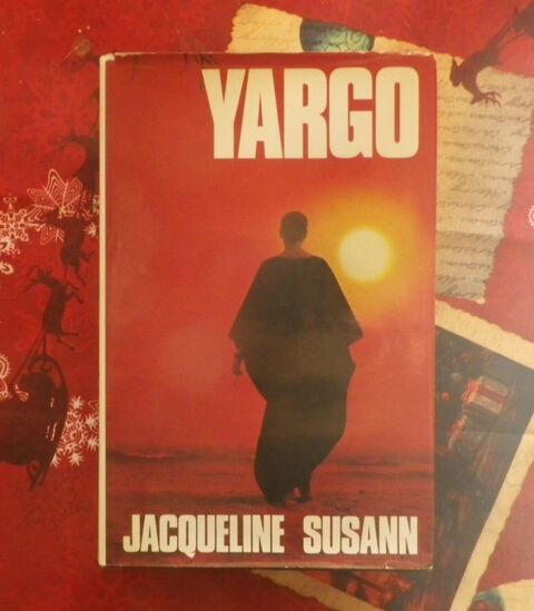 YARGO de Jacqueline SUSANN Ed. Belfond C.P.V.
4 Bubry (56)