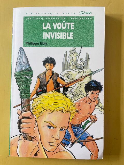 Livre La Voûte Invisible - Ebly Philippe _ Vigneux-sur-Seine (91)