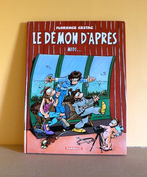 Le d�mon d'apr�s-midi - Cestac - Dargaud - 2005 7.5 Argenteuil (95)