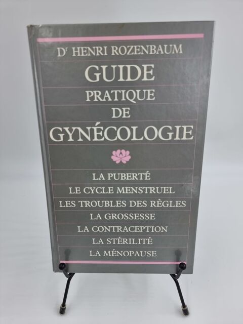 Livre Guide Pratique de Gyn�cologie (Dr Henri Rozenbaum) 1 Vulbens (74)