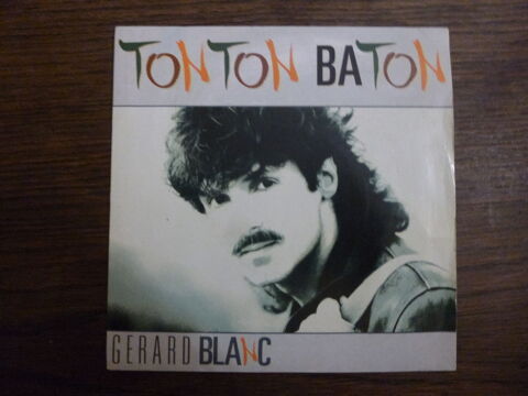 45 TOURS--GERARD BLANC--TONTON BATON--1989 10 Maxville (54)