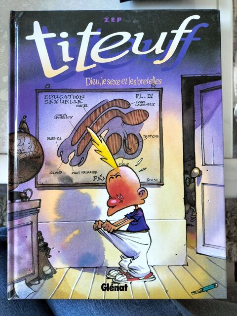 Titeuf Tome 1 : Dieu, le sexe et les bretelles 5 Belleuse (80)