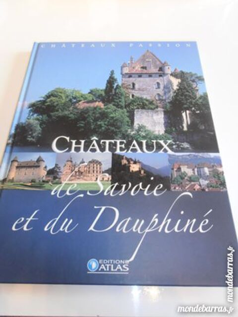 Châteaux de Savoie et du Dauphiné (78) 25 Tours (37)