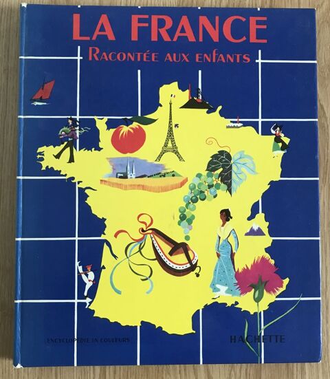 La France raconte aux enfants Editions Hachette 5 Sacy-sur-Marne (77)