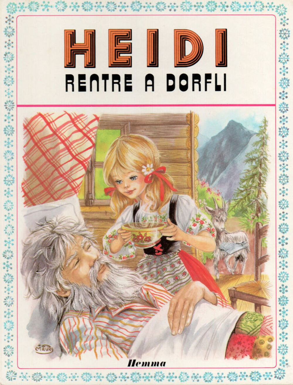 Heidi Rentre &Agrave; Dorfli Livres et BD