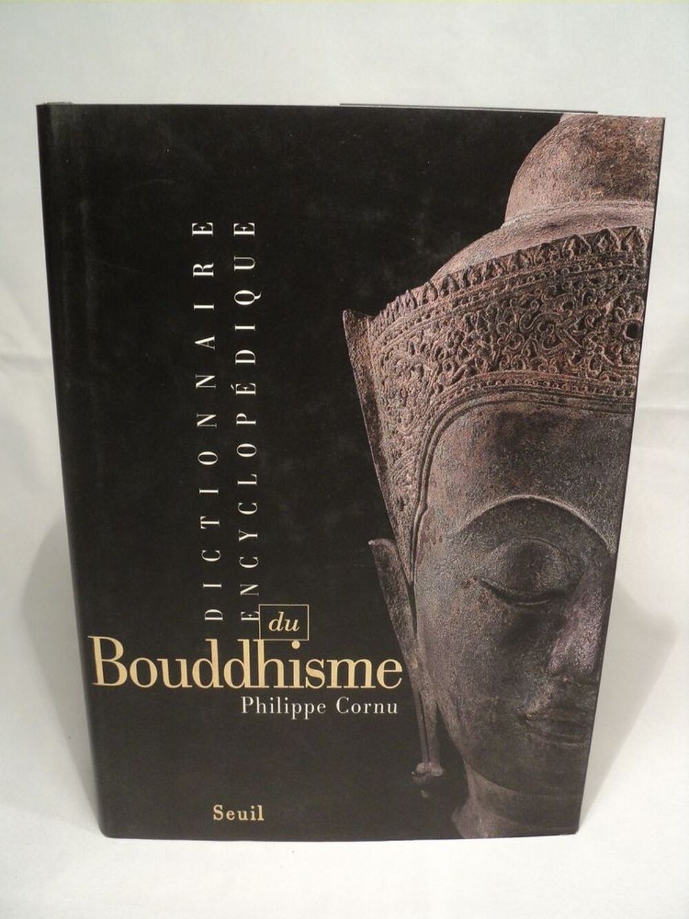 DICTIONNAIRE ENCYCLOP&Eacute;DIQUE DU BOUDDHISME
Livres et BD