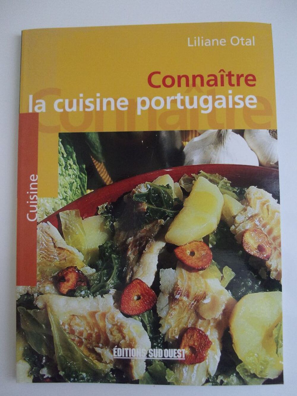 Conna&icirc;tre la cuisine portugaise, Livre neuf Livres et BD
