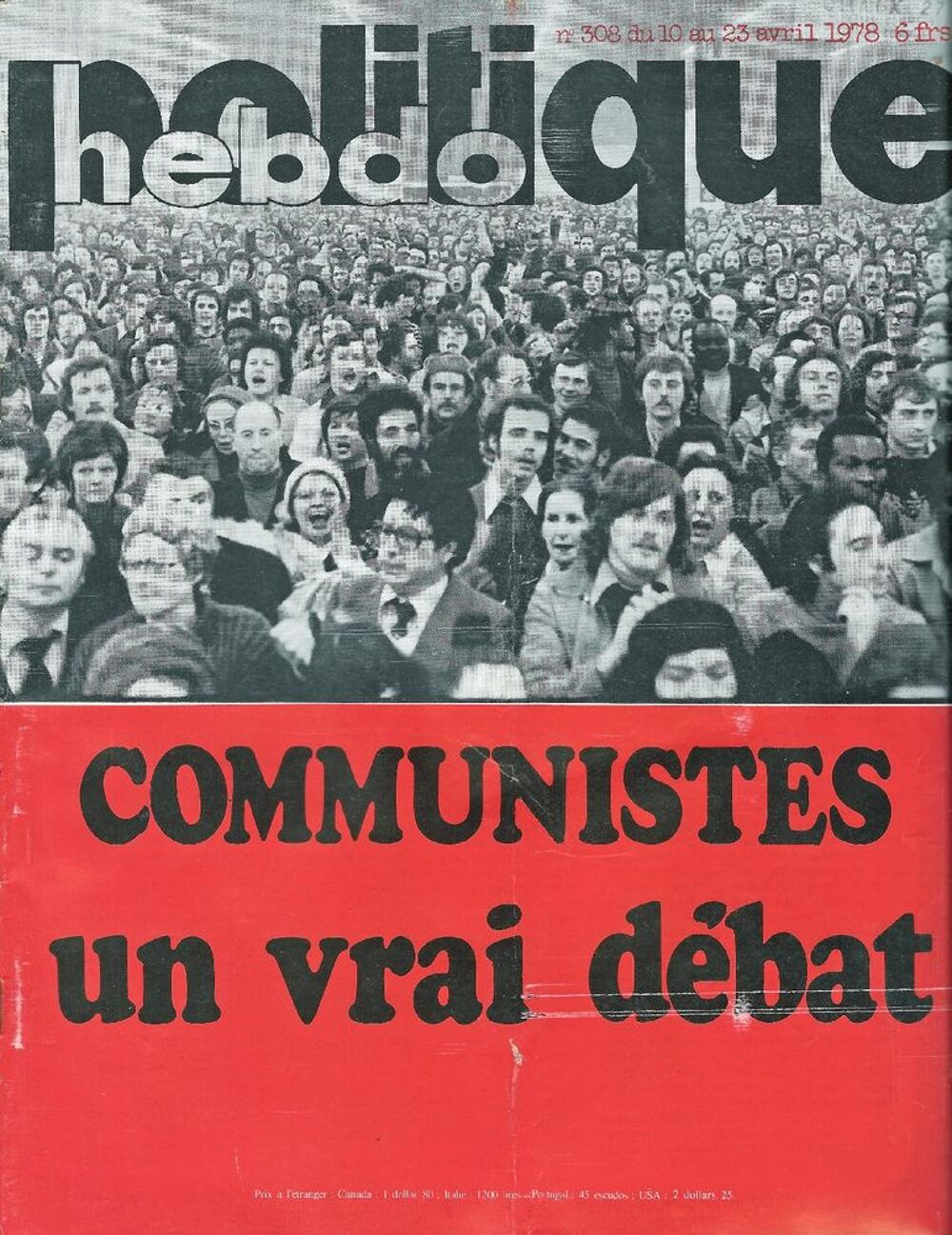 POLITIQUE HEBDO Magazine n&deg;308 1978 Mar&eacute;e noire Livres et BD