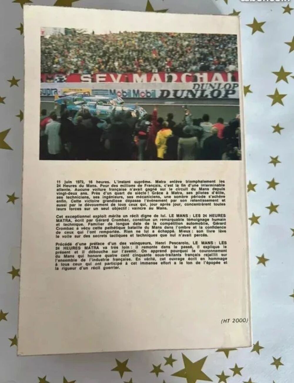Le Mans : Les 24 Heures Matra 1972. G&eacute;rard Crombac Livres et BD