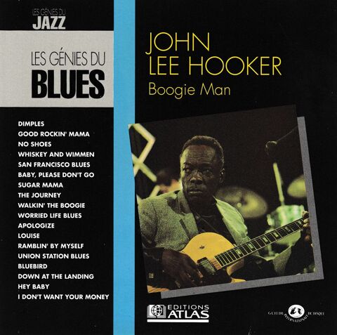 CD  John Lee Hooker     Boogie Man   -   Les Gnies Du Blues 4 Antony (92)