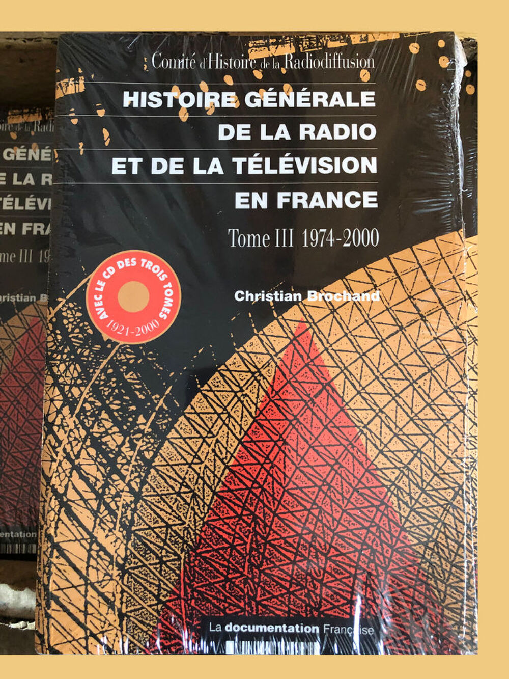 Histoire G&eacute;n&eacute;rale de la Radio et de la T&eacute;l&eacute;vision en France Livres et BD