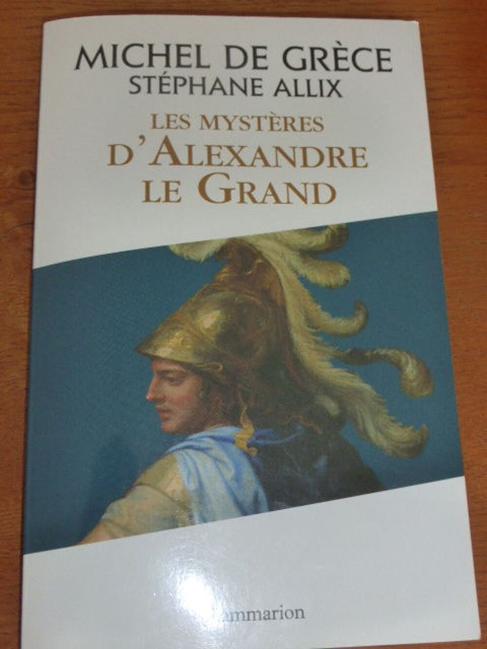 Les myst&egrave;res d'Alexandre le Grand Michel de Gr&egrave;ce Livres et BD