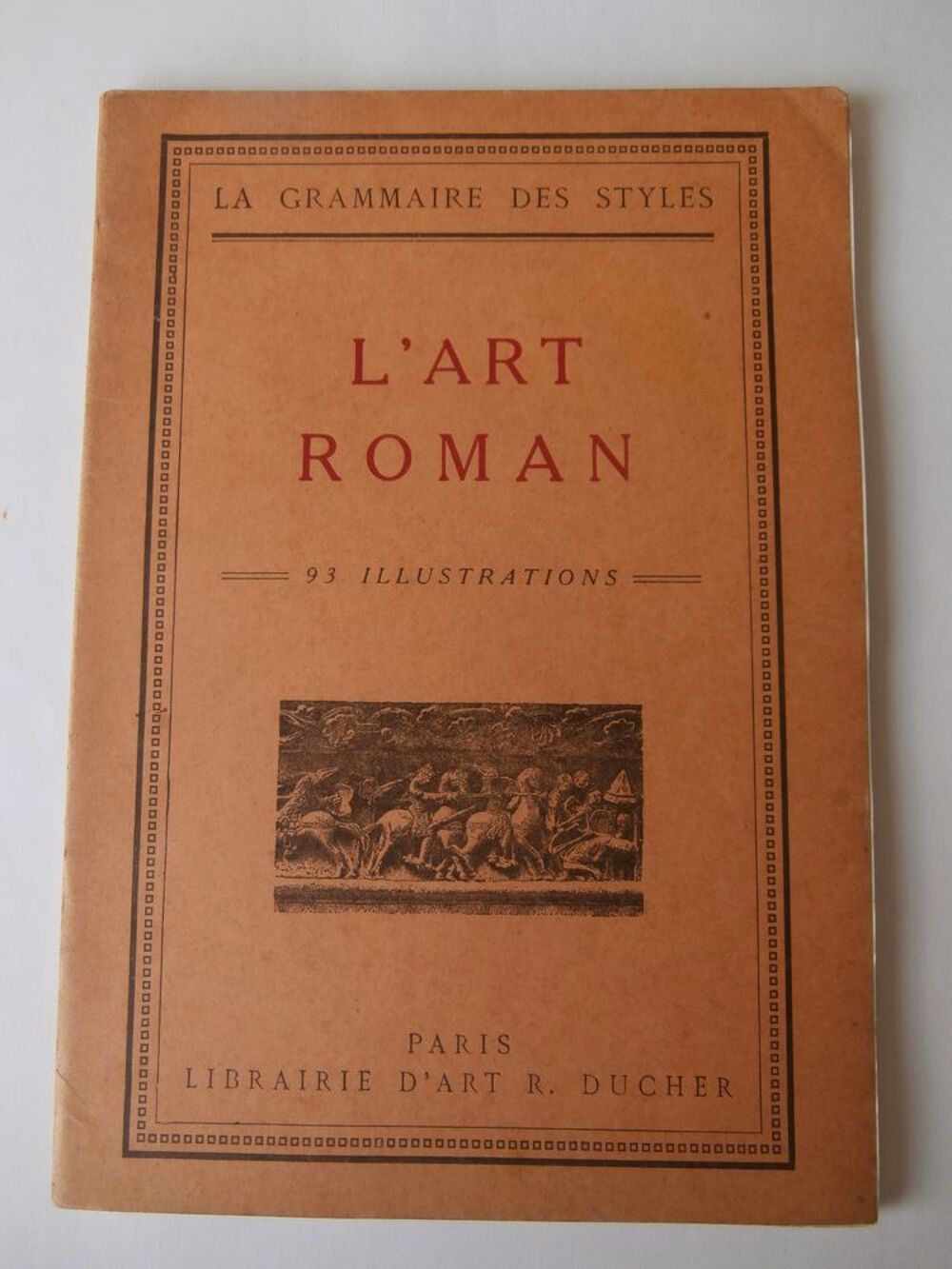 LA GRAMMAIRE DES STYLES. L'ART ROMAN.1930. H. MARTIN Livres et BD