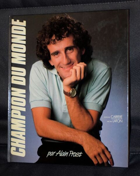 Champion du Monde - Par Alain Prost - 1985 - Lafon 10 Roissy-en-Brie (77)