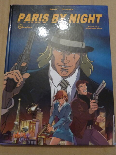 bd  PARIS BY NIGHT  tome 1  SCARFACE  dedicacée 25 Brest (29)