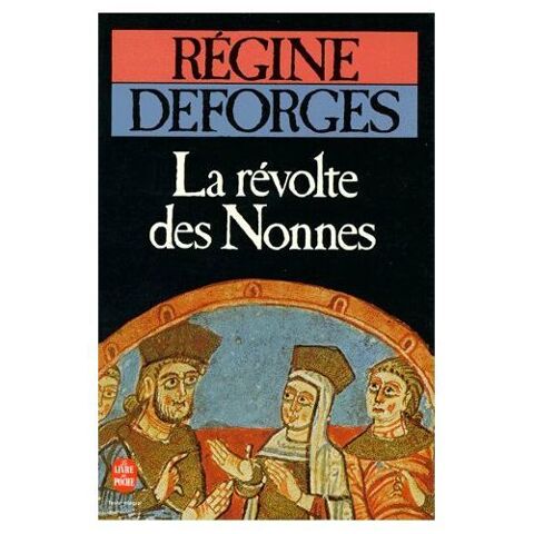 La Rvolte des nonnes, livre broch 1 Paris 5 (75)