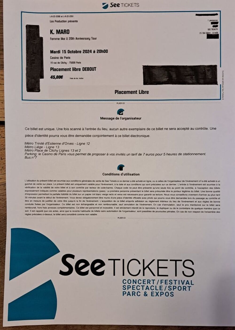 2 places concert unique K MARO
Mardi 15/10/2024 
Billetterie