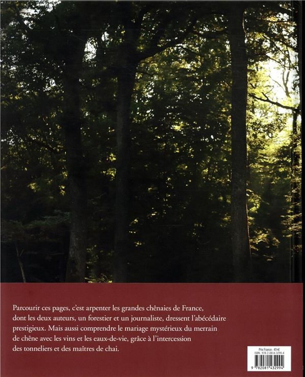 Le ch&ecirc;ne en majest&eacute; ; de la for&ecirc;t au vin Livres et BD